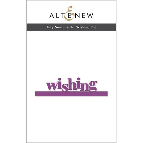 Altenew Tiny Sentiments: Wishing die