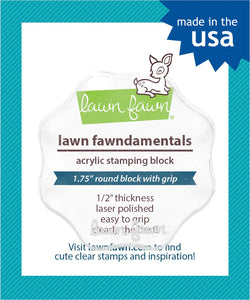 Lawn Fawn Acrylic Block 1.75" round